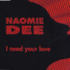 I Need Your Love