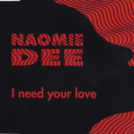I Need Your Love