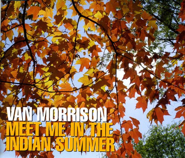Meet Me In The Indian Summer