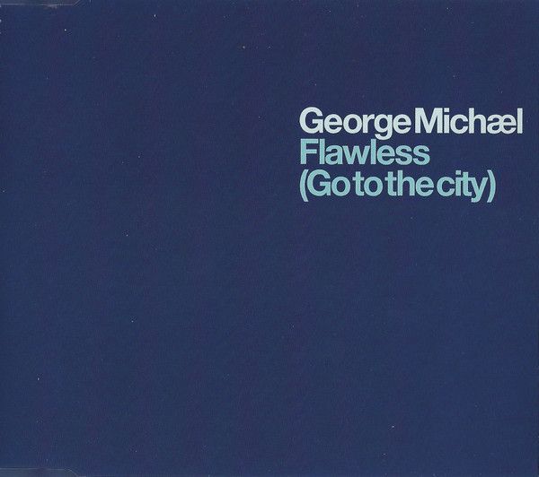 Flawless (Go To The City)
