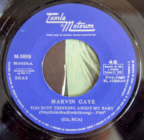 Too Busy Thinking About My Baby / Good Lovin' Ain't Easy To Come By