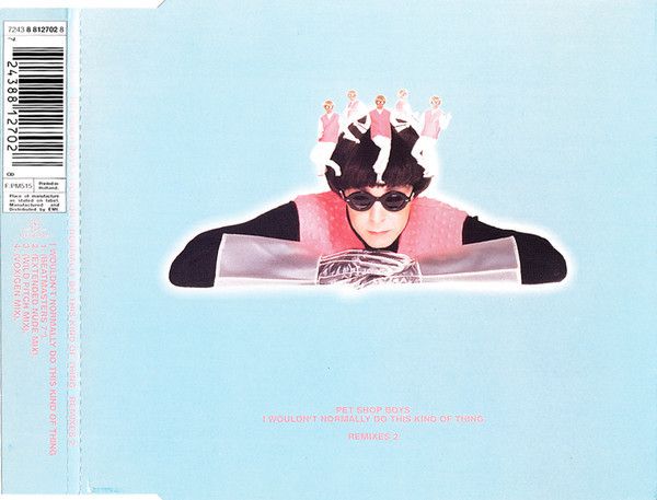 I Wouldn't Normally Do This Kind Of Thing (Remixes 2)
