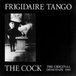 ec0b3f4e7aecd94875db4edf7f412be5eb7de728_0_0.jpeg The Cock - The Original Demotape 1980
