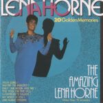 The Amazing Lena Horne / 20 Golden Memories