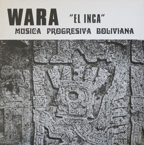 El Inca (Musica Progresiva Boliviana)