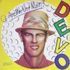 Q: Are We Not Men? A: We Are Devo!