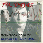Monofonicorama – Best-Off (?) 2005-1992...