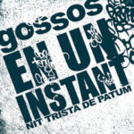 En Un Instant (Nit Trista De Patum)