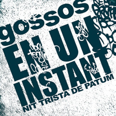 En Un Instant (Nit Trista De Patum)