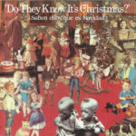 7b7d778290f7947494108a25020c7648eb18e8df_0_0.jpeg Do They Know It's Christmas? = ¿Saben Ellos Que Es Navidad?