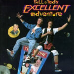 Bill & Ted's Excellent Adventure (Original Motion Picture Soundtrack)