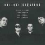 The Oblique Sessions