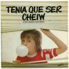 Tenía Que Ser Cheiw