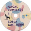Pascal Comelade & Cobla Sant Jordi